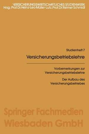 Vorbemerkungen zur Versicherungsbetriebslehre de Heinz Leo Müller-Lutz