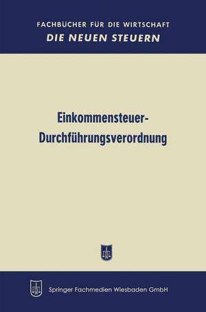 Einkommensteuer-Durchführungsverordnung de Bundesministerium der Finanzen