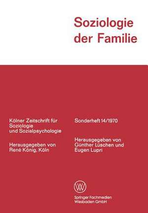 Soziologie der Familie de Günther Lüschen