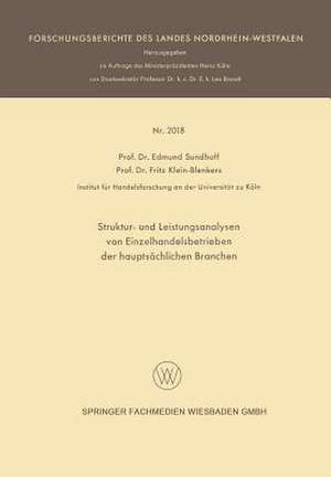 Struktur- und Leistungsanalysen von Einzelhandelsbetrieben der hauptsächlichen Branchen de Edmund Sundhoff