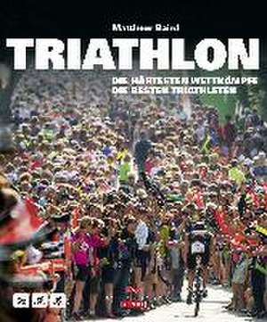 Triathlon de Matthew Baird