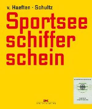 Sportseeschifferschein de Dietrich Von Haeften