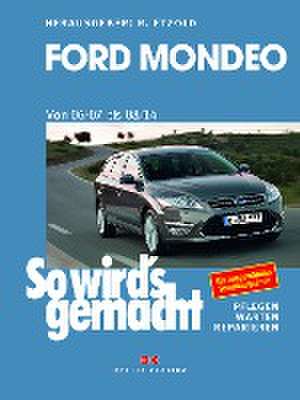 Ford Mondeo von 2007 bis 2014 de Rüdiger Etzold