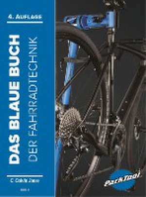 Das Blaue Buch der Fahrradtechnik de C. Calvin Jones