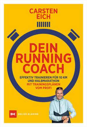 Dein Running-Coach de Carsten Eich
