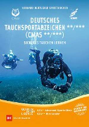 Deutsches Tauchsportabzeichen** /*** (CMAS**/CMAS***) de Verband Deutscher Sporttaucher e. V.