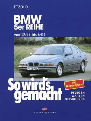 BMW 5er Reihe 12/95 bis 6/03 de Rüdiger Etzold