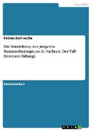 Die Entstehung des jüngeren Stammesherzogtums in Sachsen. Der Fall Hermann Billungs de Fabian Zschiesche