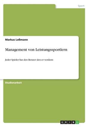 Management von Leistungssportlern de Markus Leßmann