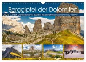 Berggipfel der Dolomiten (Wandkalender 2024 DIN A3 quer), CALVENDO Monatskalender de VogtArt VogtArt