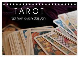 Tarot. Spirituell durch das Jahr (Tischkalender 2024 DIN A5 quer), CALVENDO Monatskalender de Elisabeth Stanzer