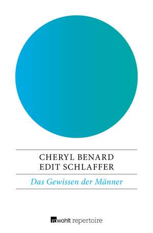 Das Gewissen der Männer de Cheryl Benard