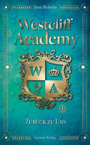 Westcliff Academy de Jenn Roberts