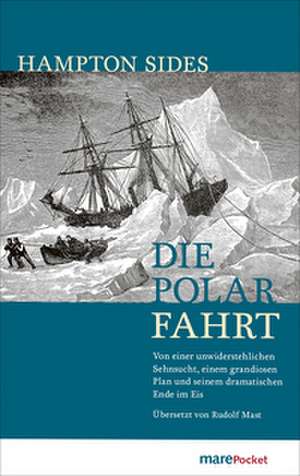 Die Polarfahrt de Hampton Sides