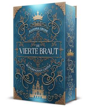 Die vierte Braut de Julianna Grohe