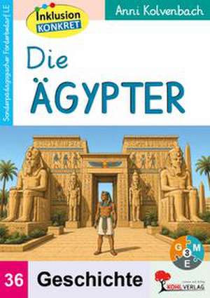 Die Ägypter de Anni Kolvenbach