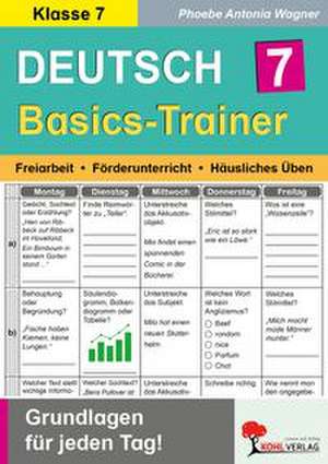 Deutsch-Basics-Trainer / Klasse 7 de Phoebe Antonia Wagner