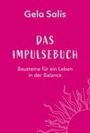Das Impulsebuch de Gela Salís