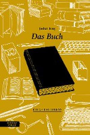 Das Buch de Jochen Jung