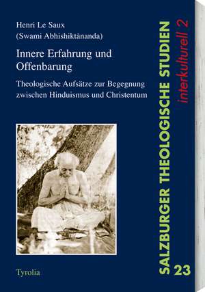 Innere Erfahrung und Offenbarung de Henri Le Saux