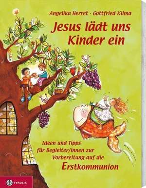 Jesus lädt uns Kinder ein de Angelika Herret