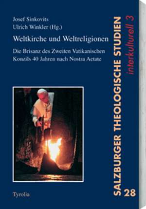 Weltkirche und Weltreligion de Josef Sinkovits