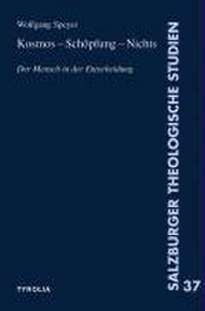 Kosmos  Schöpfung  Nichts de Wolfgang Speyer