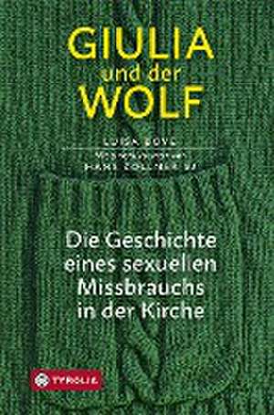 Giulia und der Wolf de Luisa Bove