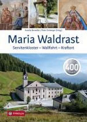 Maria Waldrast de Aurelia Benedikt