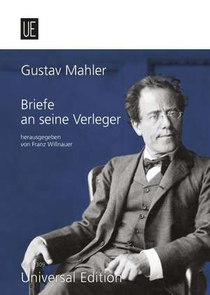 Briefe an seine Verleger de Gustav Mahler