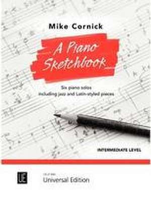 A Piano Sketchbook de Mike Cornick