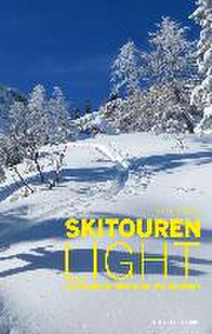 Skitouren light de Thomas Neuhold