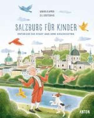 Salzburg für Kinder de Sandra Klammer