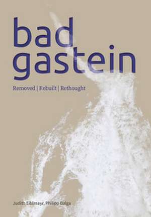 Bad Gastein de Judith Eiblmayr