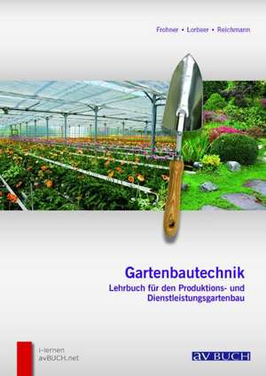 Gartenbautechnik de Ludwig Lorbeer