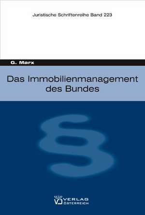 Das Immobilienmanagement des Bundes de Gerda Mark