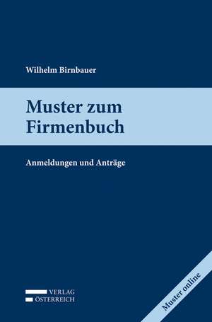 Muster zum Firmenbuch de Wilhelm Birnbauer