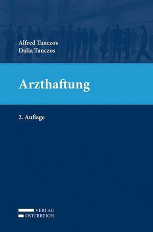 Arzthaftung de Alfred Tanczos