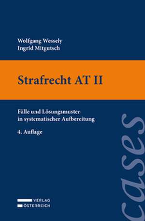 Strafrecht AT II de Wolfgang Wessely