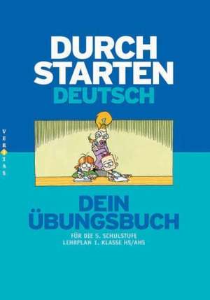 Durchstarten in Deutsch. Dein Übungsbuch. Für die 5. Schulstufe. Neubearbeitung