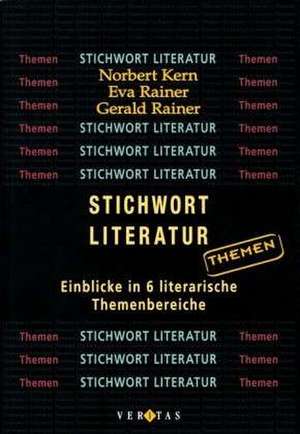 Stichwort Literatur: Themen de Norbert Kern