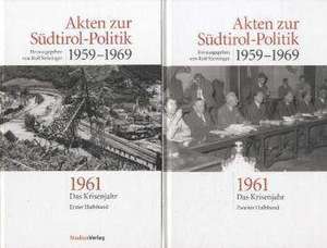 Akten zur Südtirol-Politik 1959-1969 2 Bände de Rolf Steininger