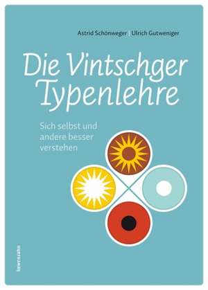 Die Vintschger Typenlehre de Astrid Schönweger