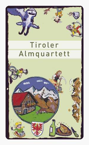 Tiroler Almquartett de Christian Beirer