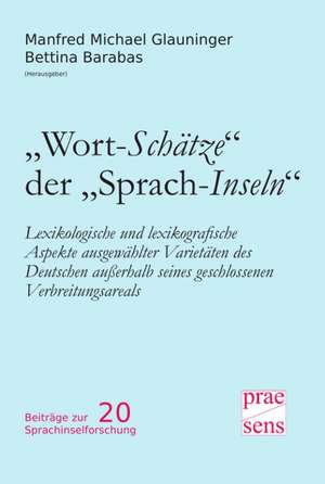 "Wort-Schätze" der "Sprach-Inseln" de Manfred M Glauninger