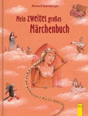 Mein zweites großes Märchenbuch de Richard Bamberger