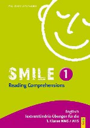 Smile - Reading Comprehensions 1 de Claudia Lichtenwagner