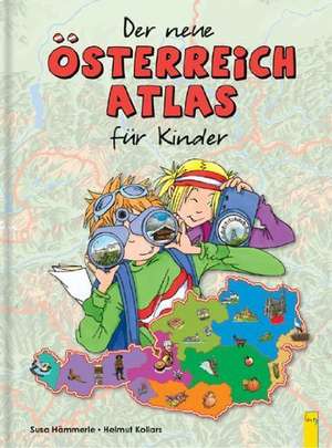 Der neue Österreich-Atlas für Kinder de Susa Hämmerle