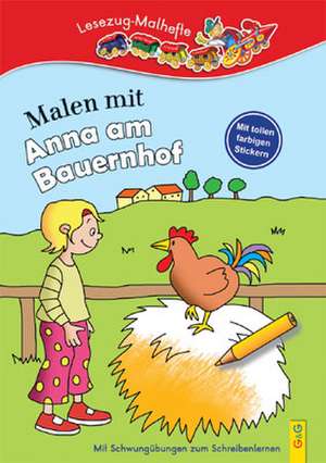 Malen mit Anna am Bauernhof de Irmtraud Guhe