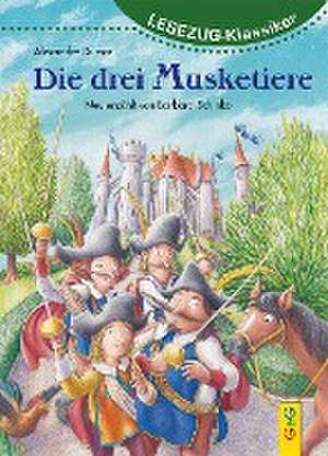 LESEZUG/Klassiker: Die drei Musketiere de Barbara Schinko